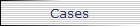 Cases